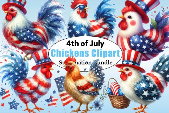 4th of July Chicken Clipart Bundle: A Practical Guide for Festive Design