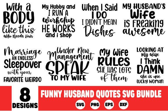 Evaluating a Funny Husband Quotes SVG Bundle for Crafting Projects