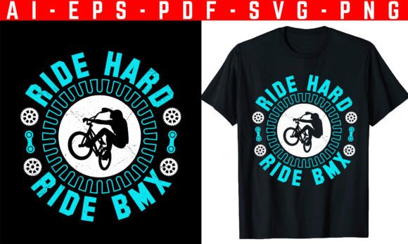 Ride Hard BMX T-Shirt Design Guide